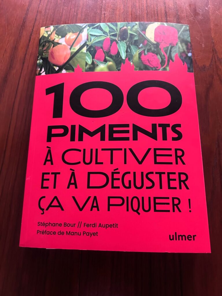 Le livre "100 piments à cultiver et à déguster" de Stéphane BOUR